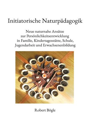 cover image of Initiatorische Naturpädagogik